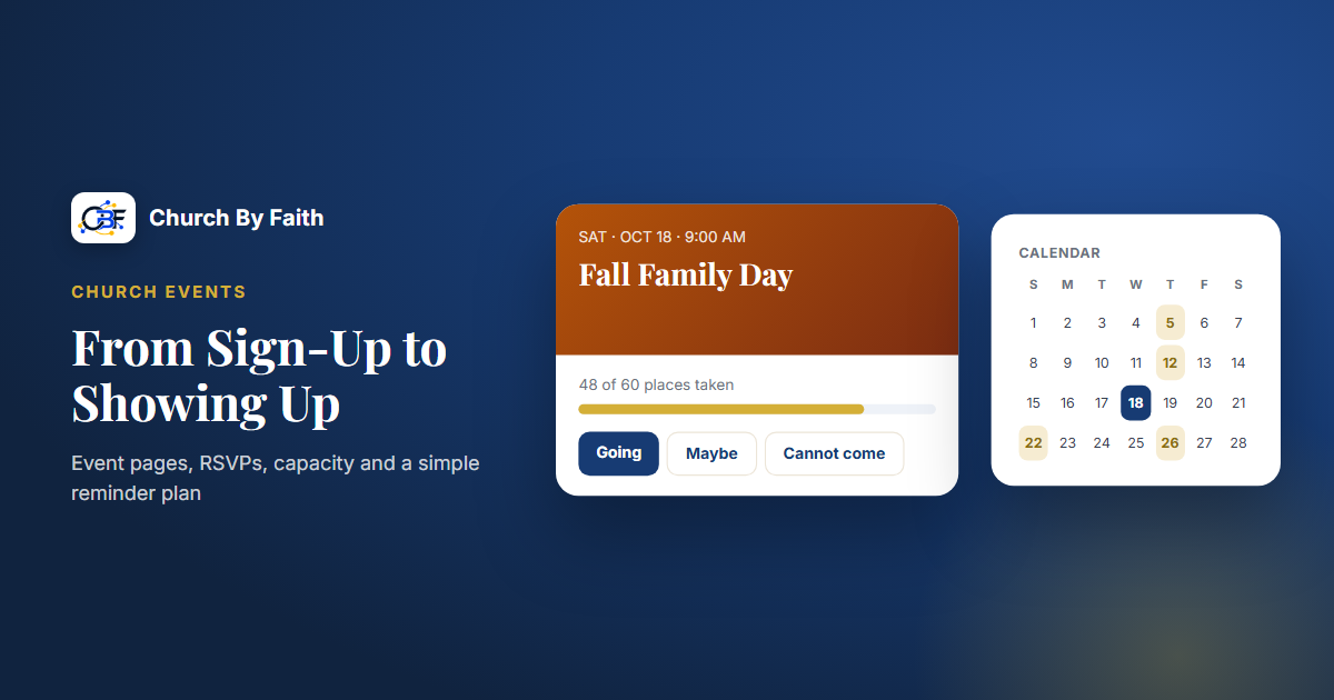 Church By Faith illustration: an event with RSVP buttons, a capacity bar and the church calendar (sample data).